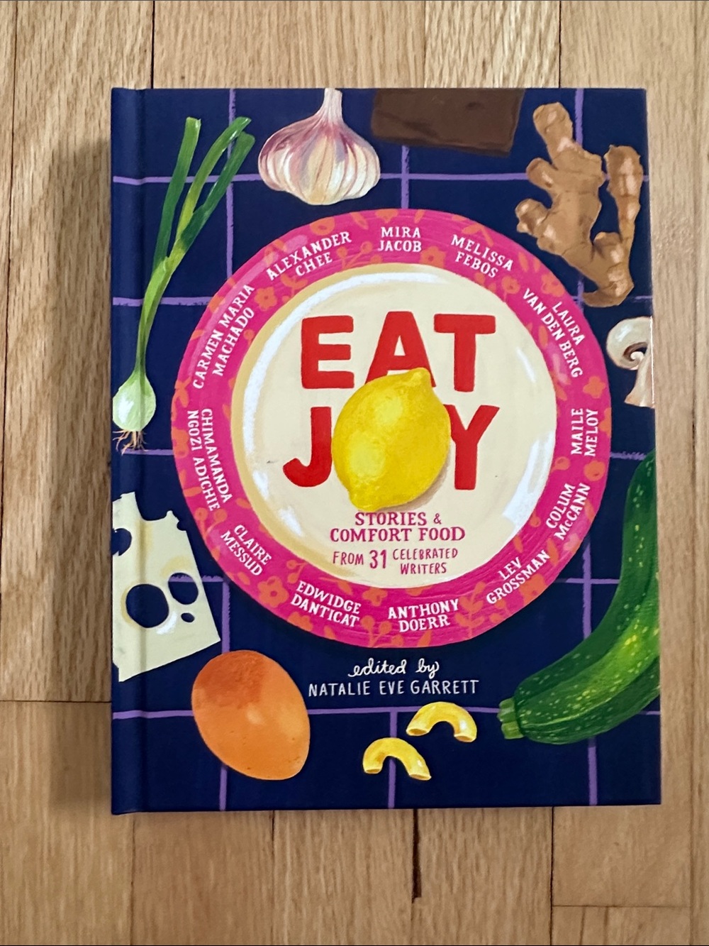 5 for $25 // Eat Joy Stories & Comfort Food by 31 celebrated authors